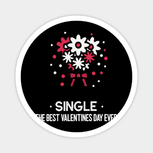 Singles valentines day Magnet